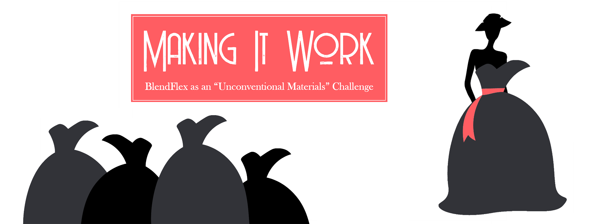 Making It Work: BlendFlex as an Unconventional Materials Challenge presentation artwork